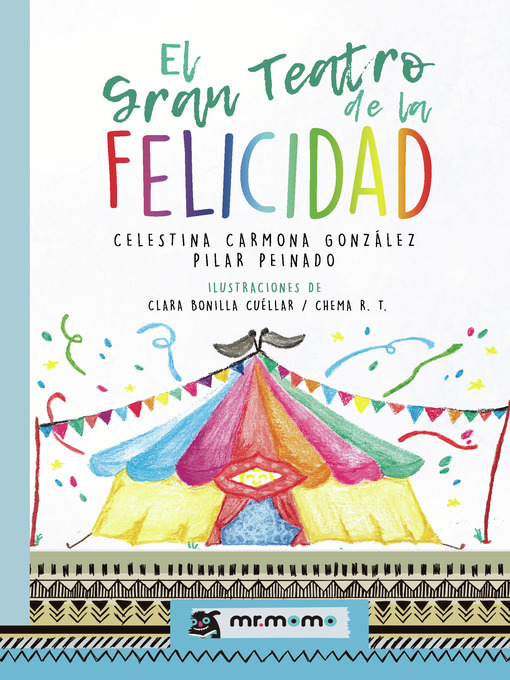 Imagen de portada de El Gran Teatro de la Felicidad